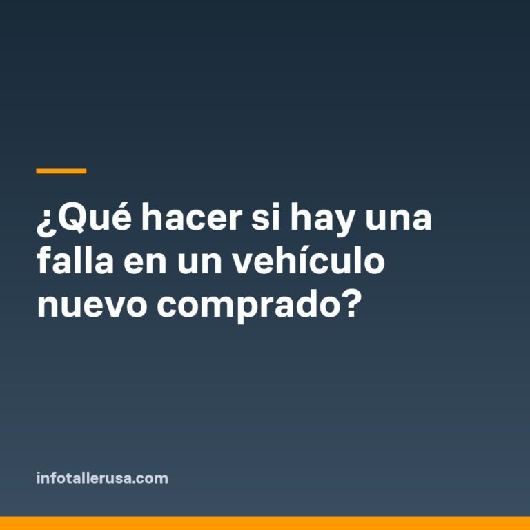 ¿Qué hacer si hay una falla en un vehículo nuevo comprado?