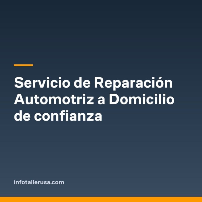 Servicio de Reparación Automotriz a Domicilio de confianza